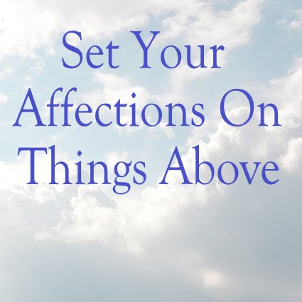 Set Your Affections on Things Above episode artwork