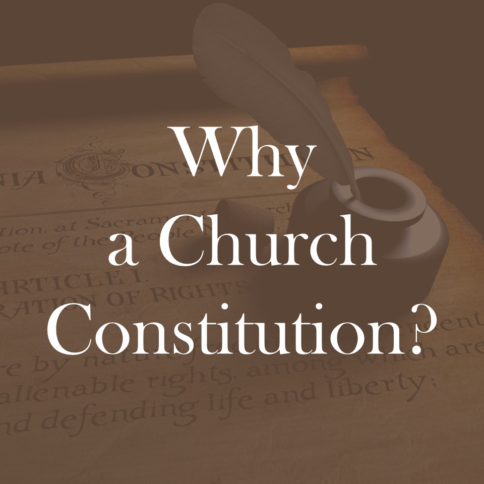 Why a Church Constitution? episode artwork